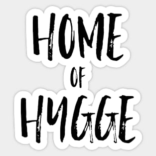 Home of Hygge Sticker